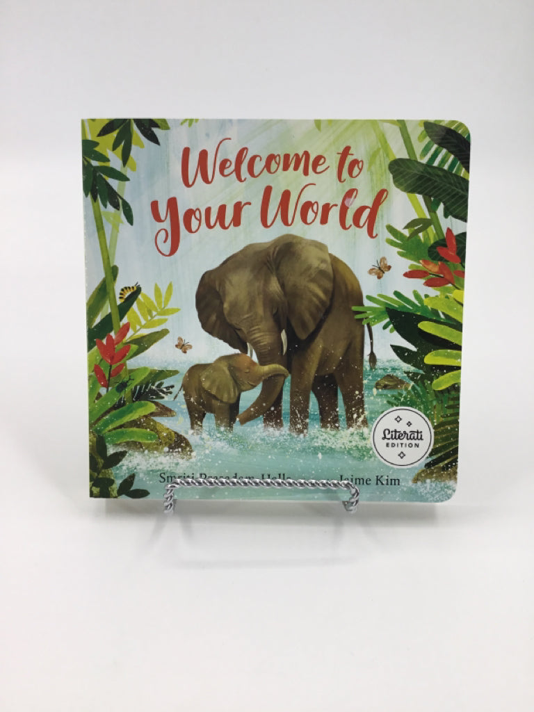 Welcome to Your World Board Book