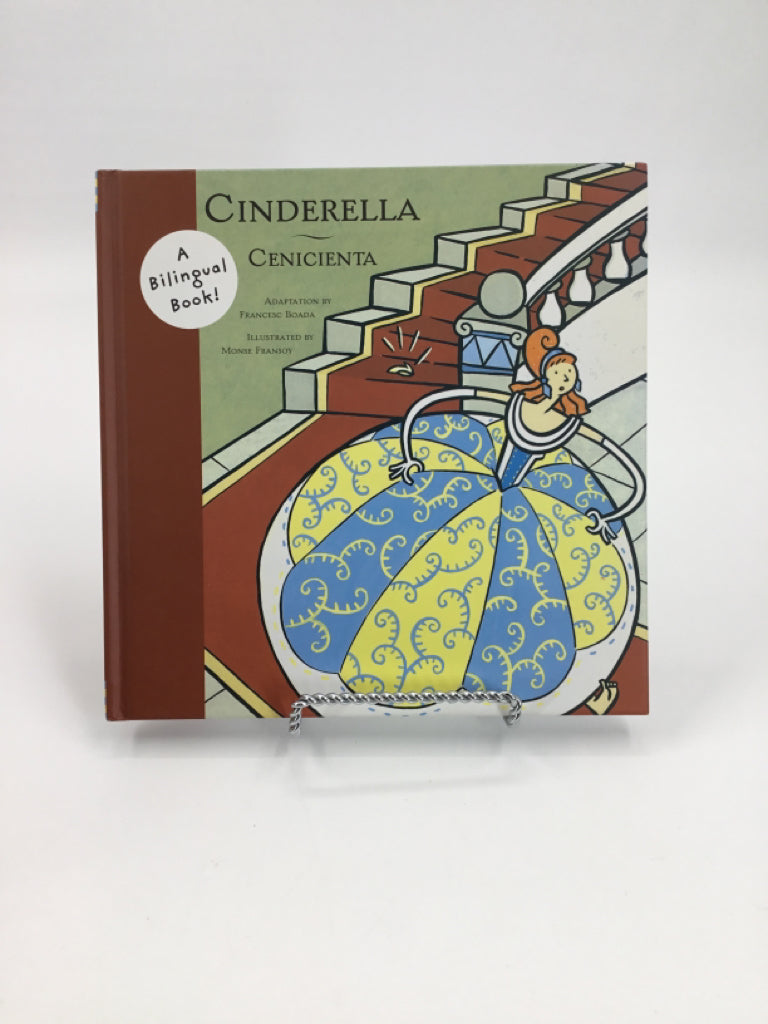 Cinderella ~ Cenicienta A Bilingual Book hardcover Book