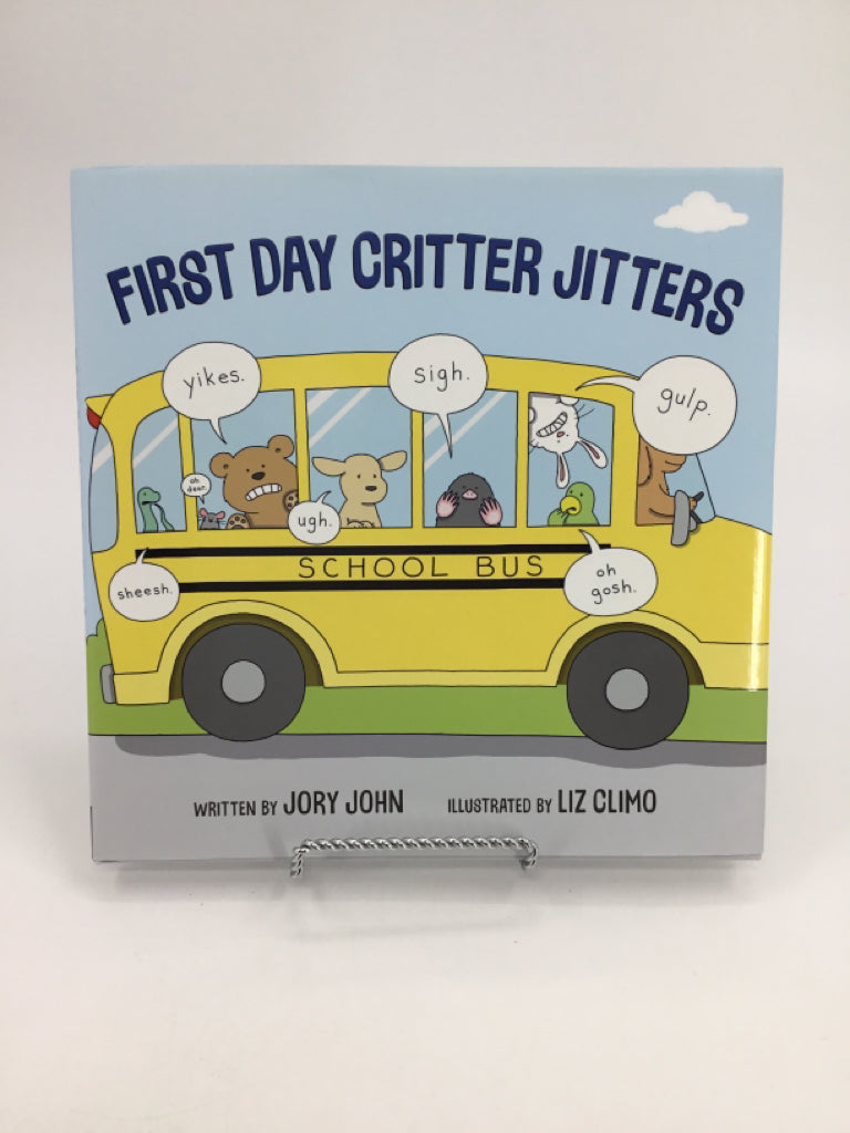 First Day Critter Jitters Hardcover Book