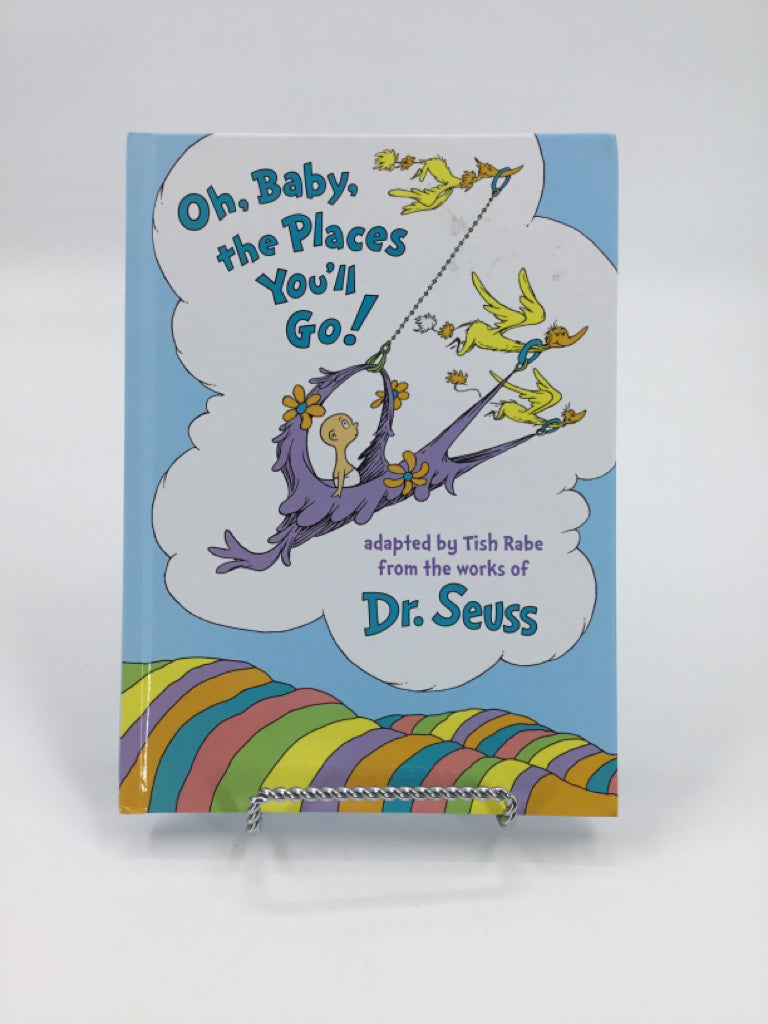Dr. Seuss's Oh, Baby, The Places You'll Go! Hardcover Book