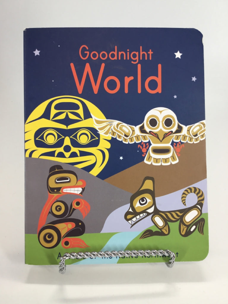 Native Northwest Goodnight World Board Book