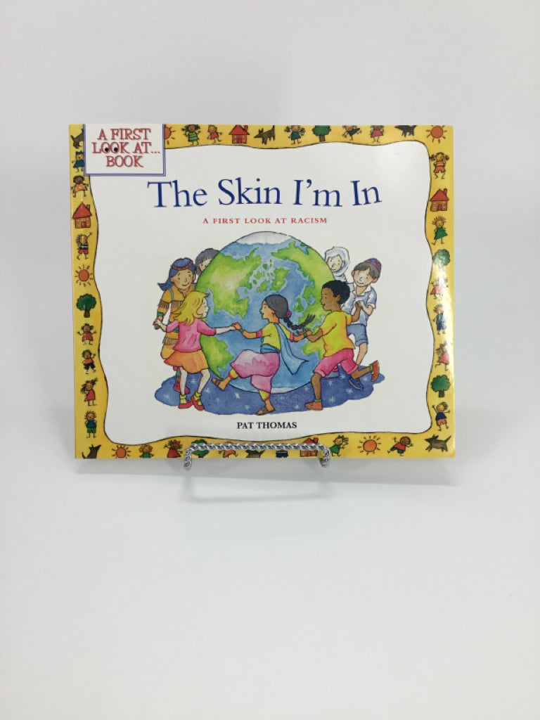 The Skin I'm In: A First Look at Racism Paperback Book