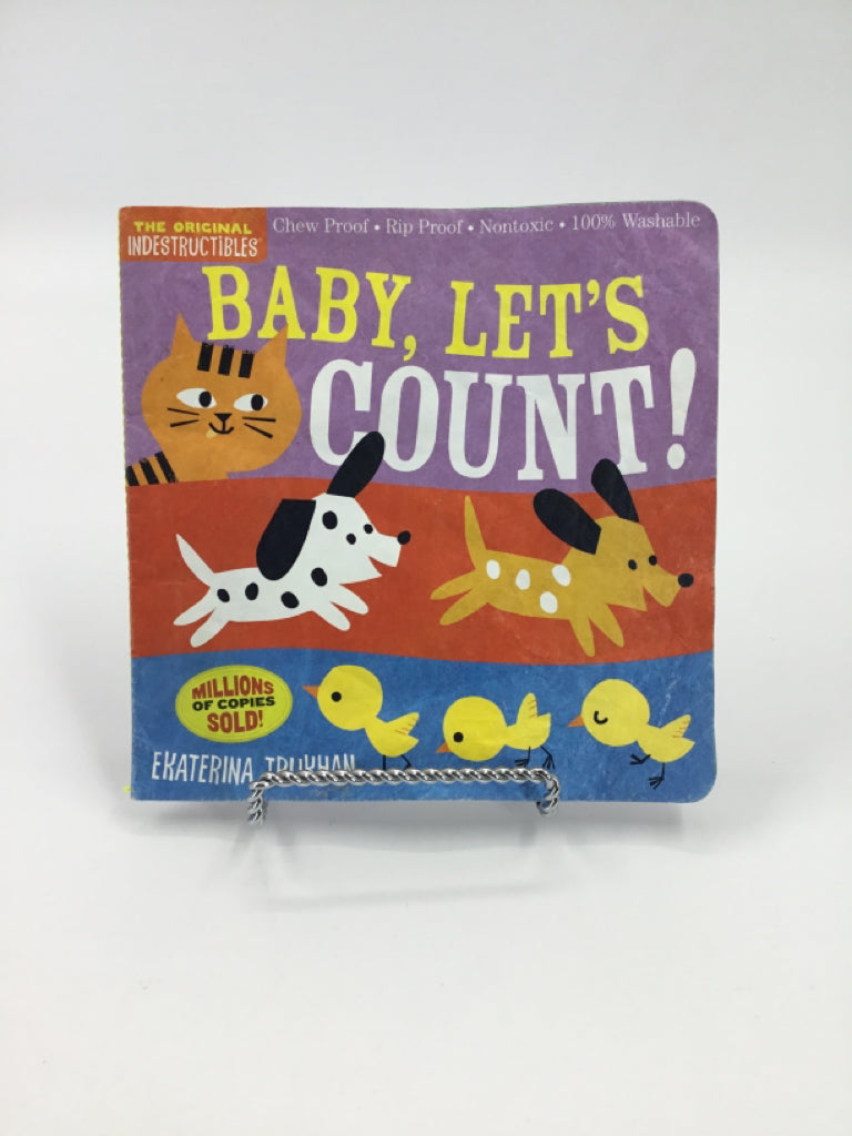 Baby, Let's Count!  indestructibles Book