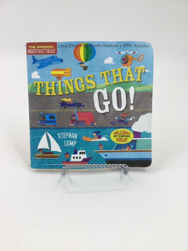 Things That Go!  indestructibles Book