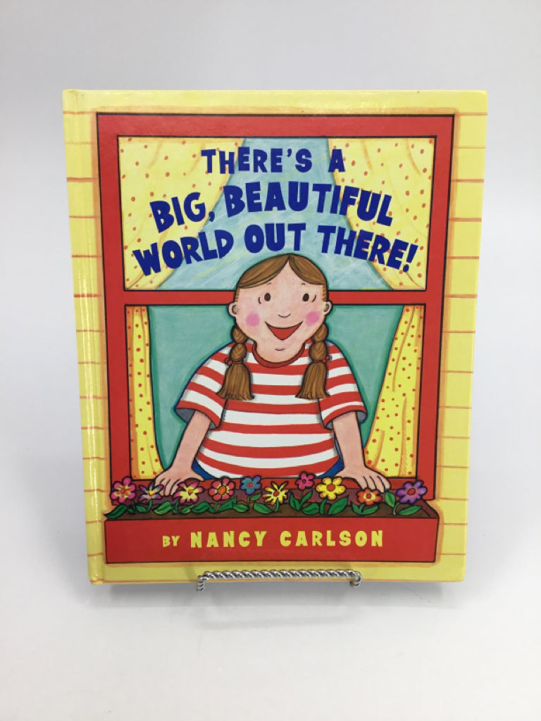 There's a Big, Beautiful World Out There Hardback Book