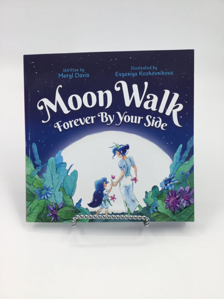 Moon Walk: Forever By Your Side Paperback Book