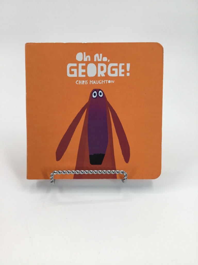 Oh No, George! Board Book