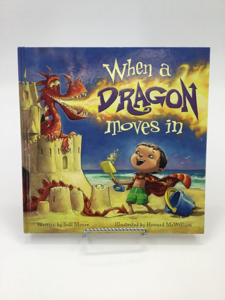When A Dragon Moves In Hardback Book