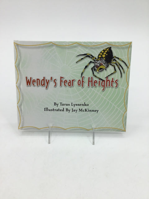 Wendy's Fear of Heights Hardback Book