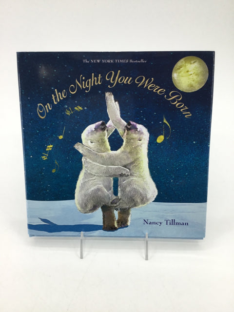 On The Night You Were Born Harcover Book