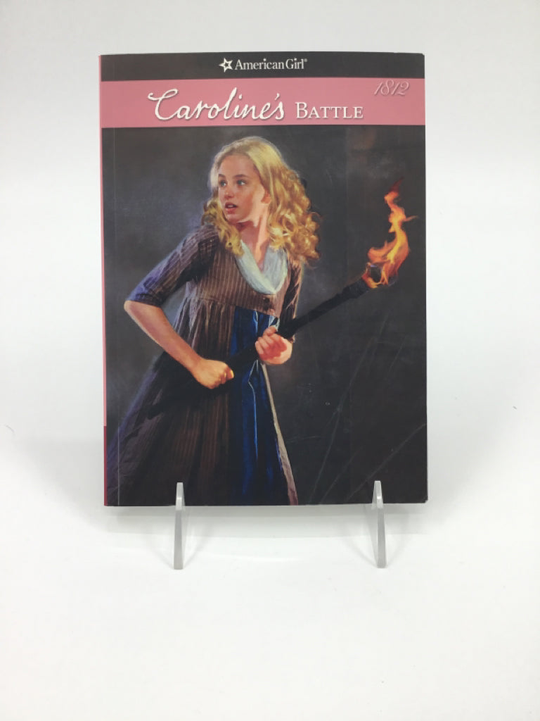 American Girl Caroline's Battle Paperback Book