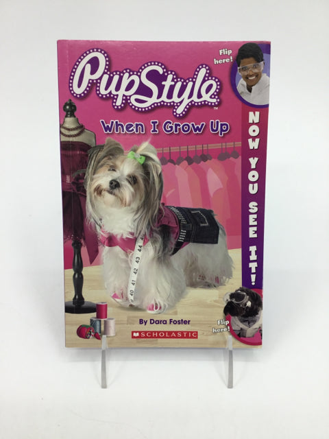 Scholastic PupStyle When I Grow Up Paperback Book
