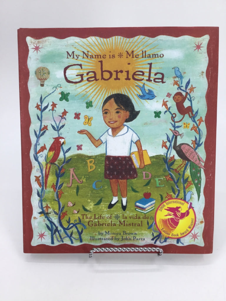 My Name Is Gabriela Bilingual Hardcover Book