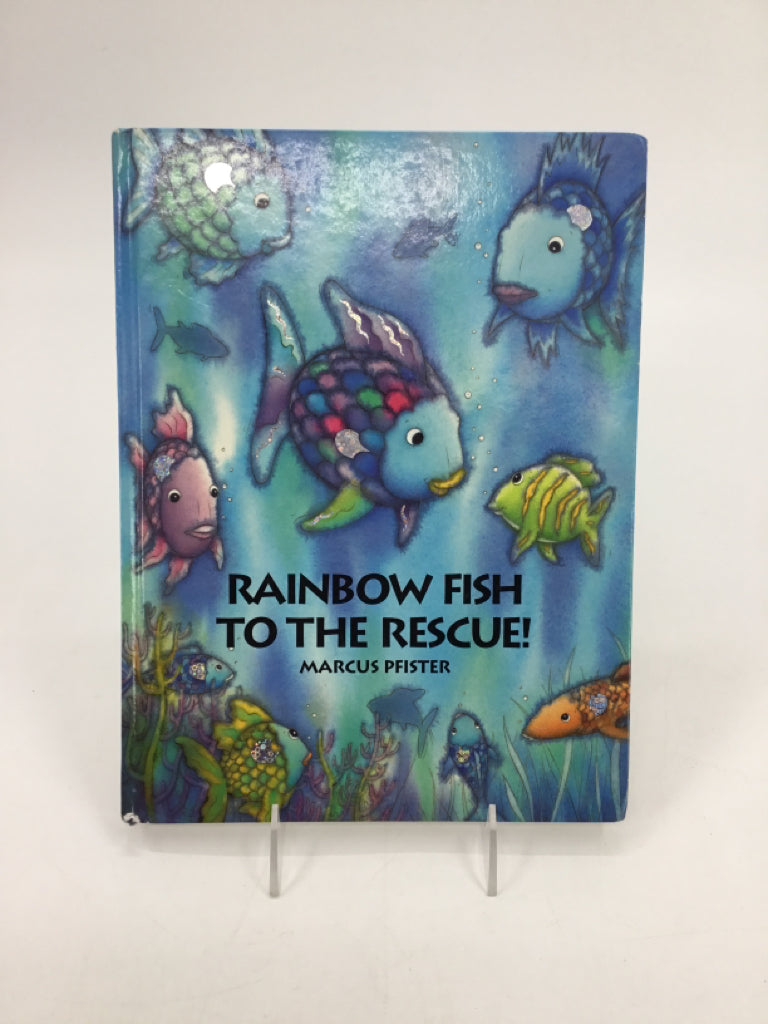 Rainbow Fish to the Rescue! Hardcover Book