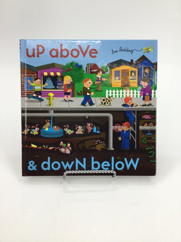 Up Above & Down Below Hardback Book