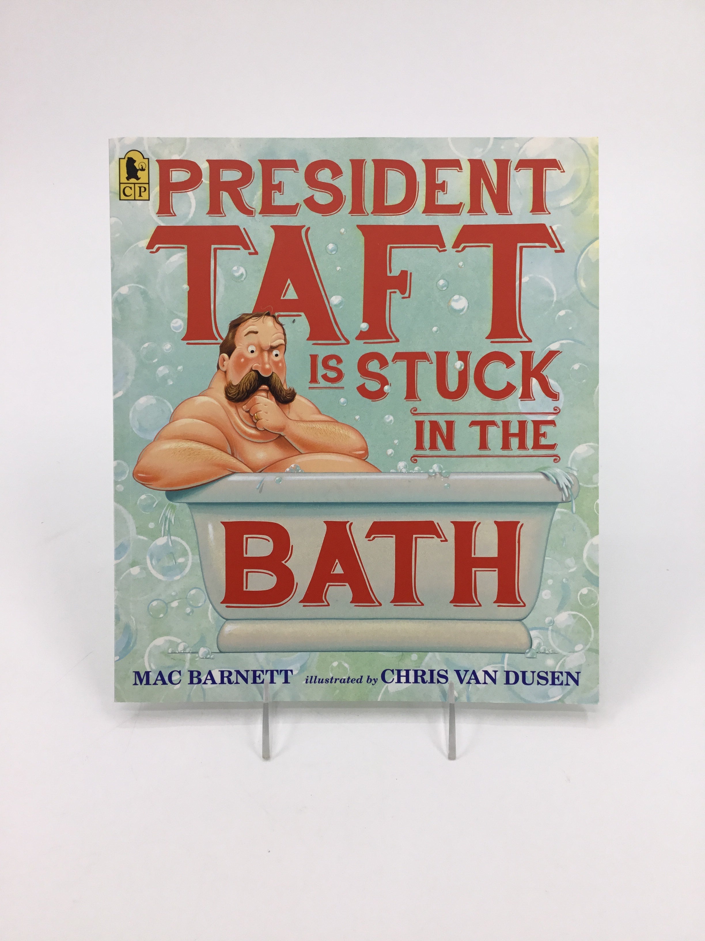President Taft Is Stuck In The Bath Paper Back