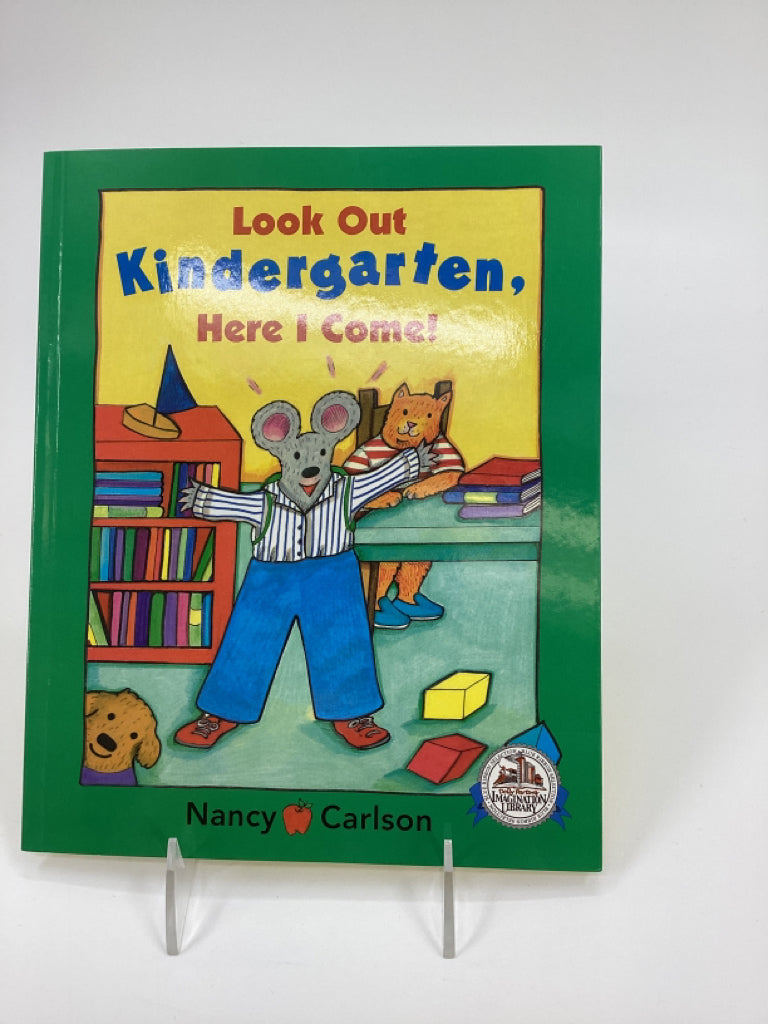 Look Out Kindergarten, Here I Come! Paperback Book