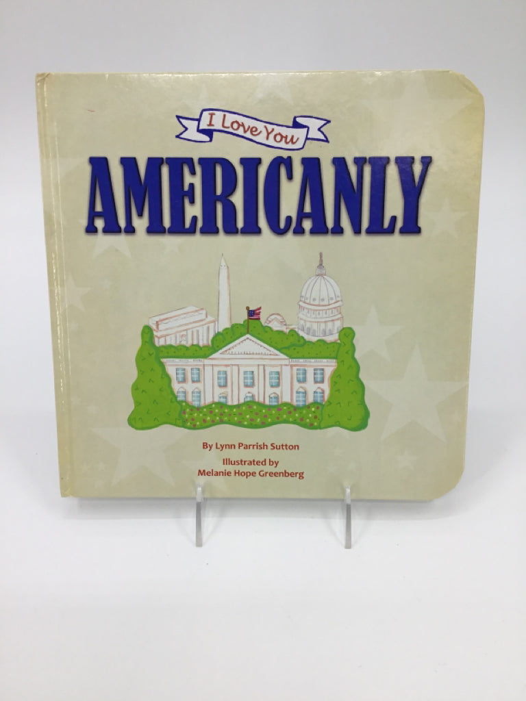 I Love You Americanly Hardcover Book