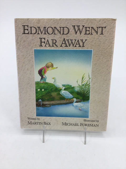 Edmond Went Far Away Hardback Book